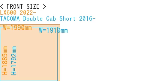 #LX600 2022- + TACOMA Double Cab Short 2016-
